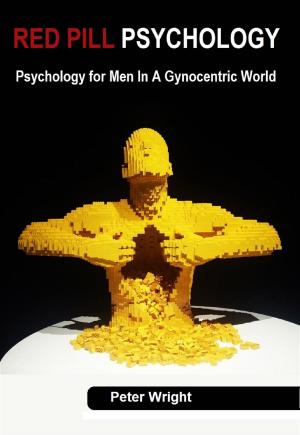 Book cover of Red Pill Psychology: Psychology For Men in a Gynocentric World