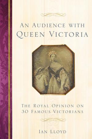 Cover of the book An Audience with Queen Victoria by Raymond Clark