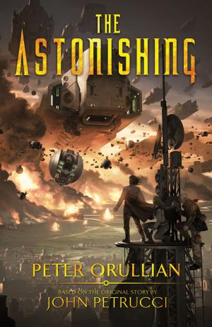 bigCover of the book The Astonishing by 