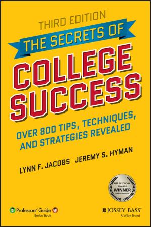 Cover of the book The Secrets of College Success by Sophie Pellé
