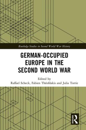 Cover of the book German-occupied Europe in the Second World War by John and Barbara Gerlach