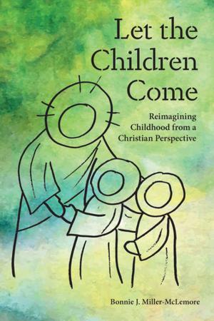 Book cover of Let the Children Come