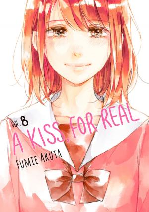 bigCover of the book A Kiss, For Real 8 by 
