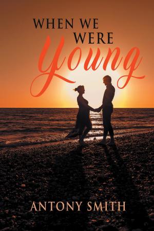 Cover of the book When We Were Young by Daniel Curry