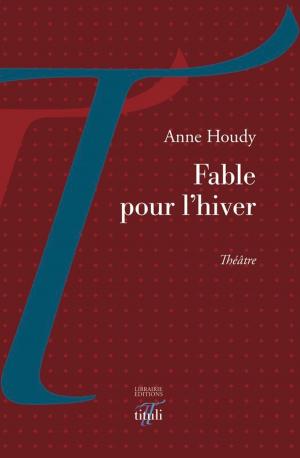 Cover of the book Fable pour l'hiver by Cindy Vine