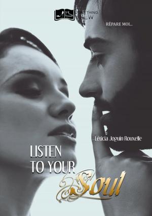 Cover of the book Listen to your Soul by Sessy Fernandez