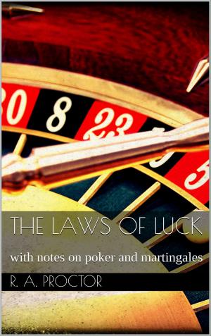 Cover of the book The laws of luck by Ayleen Birgit Scheffler-Hadenfeldt