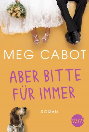 Cover of the book Aber bitte für immer by Susan Andersen