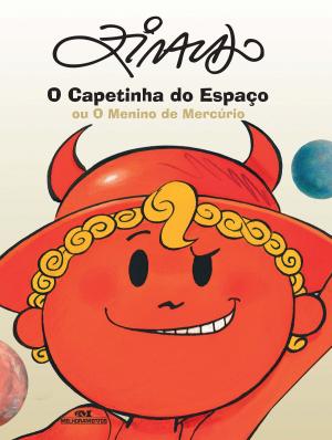 Cover of the book O capetinha do espaço ou o menino de Mercúrio by Daniel Defoe