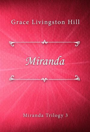 Cover of the book Miranda by Henry Bordeaux