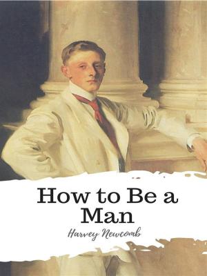 Book cover of How to Be a Man