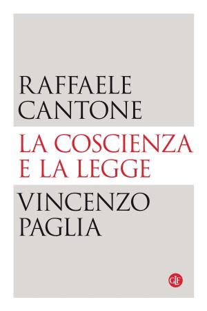 Cover of the book La coscienza e la legge by Raimondo Guarino