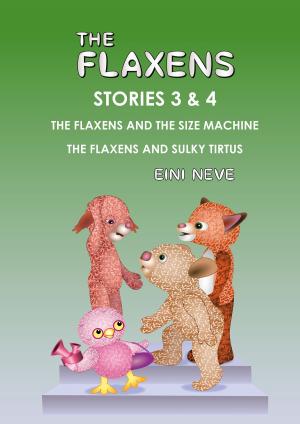 Cover of the book The Flaxens, Stories 3 and 4 by The Idle Man