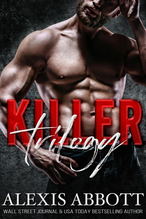 Cover of the book Killer Trilogy by Alexis Abbott, Pathforgers Publishing