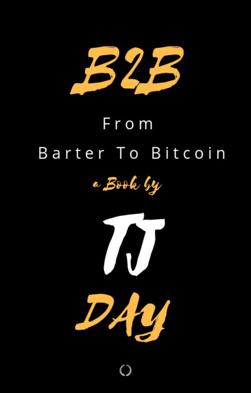 Cover of the book B2B by Tj Day, Tj Day