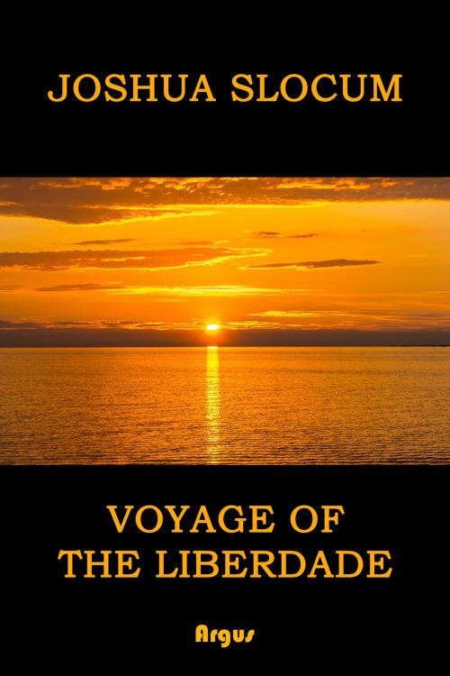 Cover of the book Voyage of the Liberdade by Joshua Slocum, Rastro Books