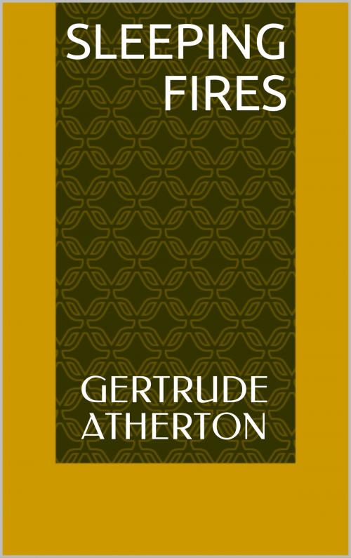 Cover of the book Sleeping Fires by Gertrude Atherton, Sabine