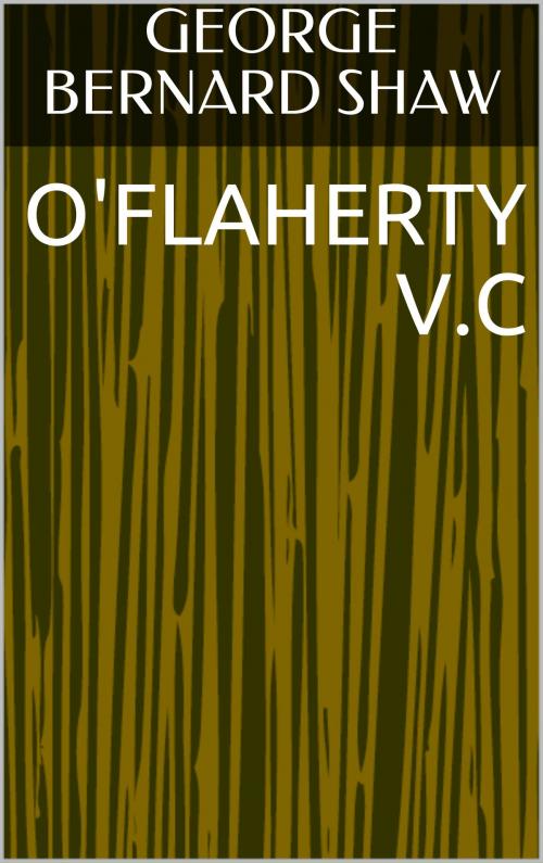 Cover of the book O'Flaherty V.C by George Bernard Shaw, Sabine