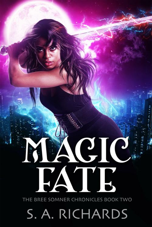 Cover of the book Magic Fate by S. A. Richards, S. A. Richards