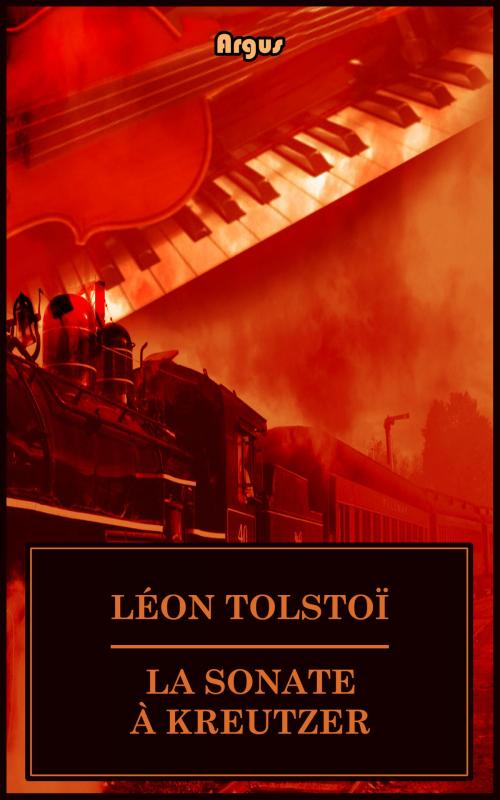 Cover of the book La Sonate à Kreutzer by Léon Tolstoï, Rastro Books