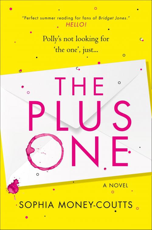 Cover of the book The Plus One by Sophia Money-Coutts, HarperCollins Publishers