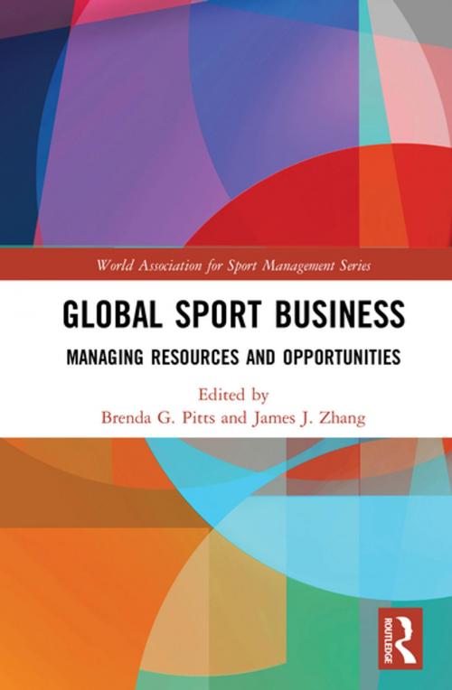 Cover of the book Global Sport Business by , Taylor and Francis