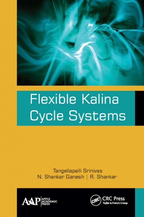 Cover of the book Flexible Kalina Cycle Systems by Tangellapalli Srinivas, N. Shankar Ganesh, R. Shankar, Apple Academic Press