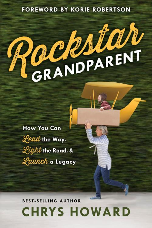 Cover of the book Rockstar Grandparent by Chrys Howard, The Crown Publishing Group