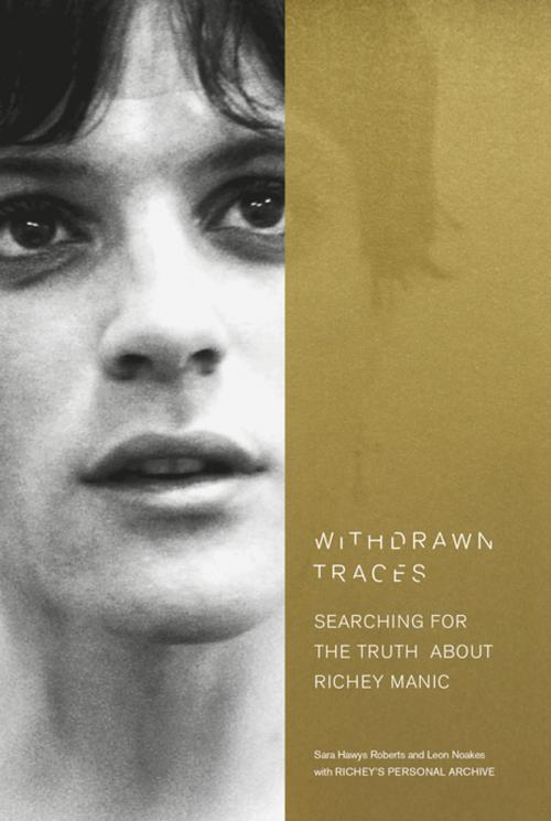 Cover of the book Withdrawn Traces by Sara Hawys Roberts, Leon Noakes, Ebury Publishing