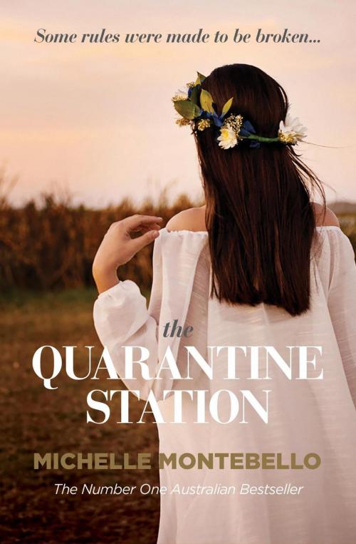 Cover of the book The Quarantine Station by Michelle Montebello, Michelle Montebello
