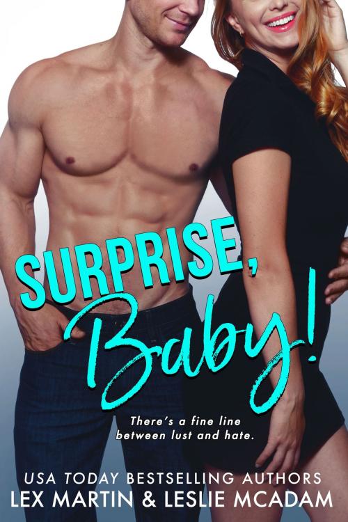 Cover of the book Surprise, Baby! by Lex Martin, Leslie McAdam, Lex Martin