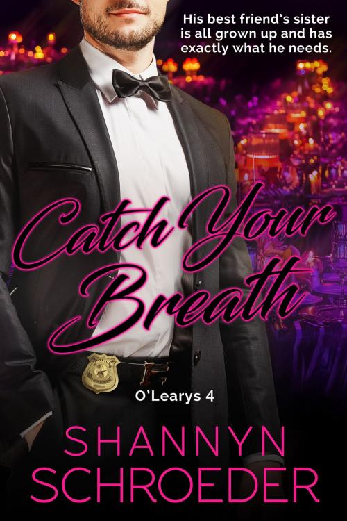 Cover of the book Catch Your Breath by Shannyn Schroeder, Shannyn Schroeder