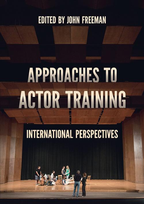 Cover of the book Approaches to Actor Training by , Macmillan Education UK