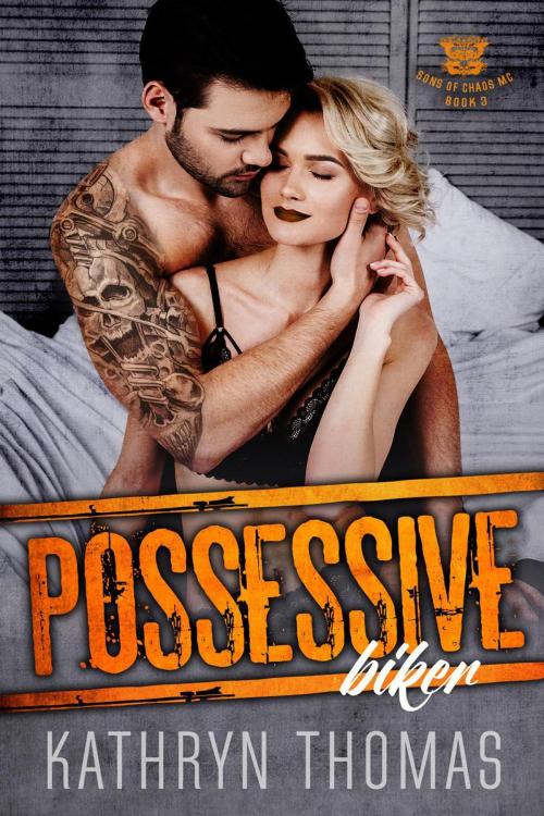 Cover of the book Possessive Biker by Kathryn Thomas, eBook Publishing World