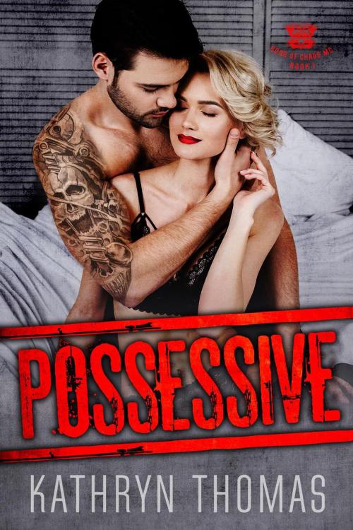 Cover of the book Possessive by Kathryn Thomas, eBook Publishing World