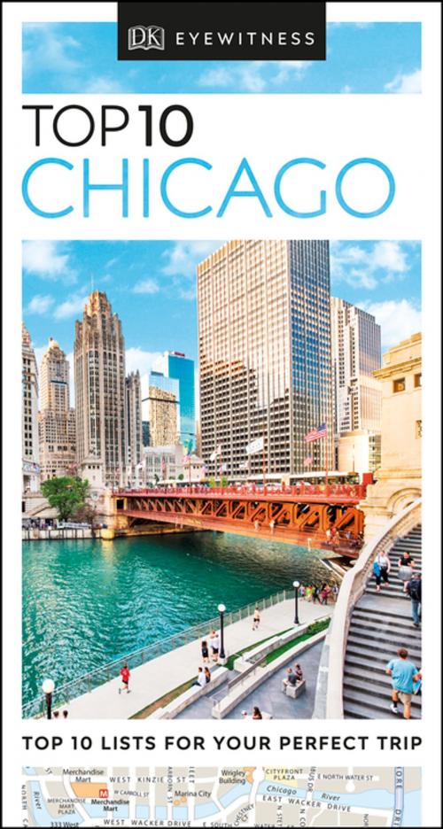 Cover of the book Top 10 Chicago by DK Travel, DK Publishing