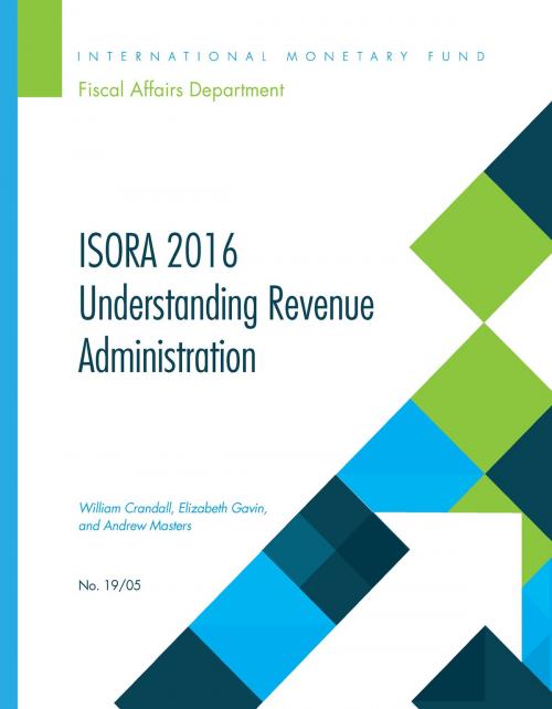 Cover of the book ISORA 2016 by William Joseph Crandall, Elizabeth Gavin, Andrew R Masters, INTERNATIONAL MONETARY FUND