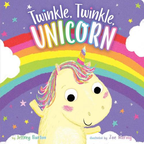 Cover of the book Twinkle, Twinkle, Unicorn by Jeffrey Burton, Little Simon