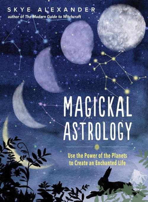 Cover of the book Magickal Astrology by Skye Alexander, Red Wheel Weiser