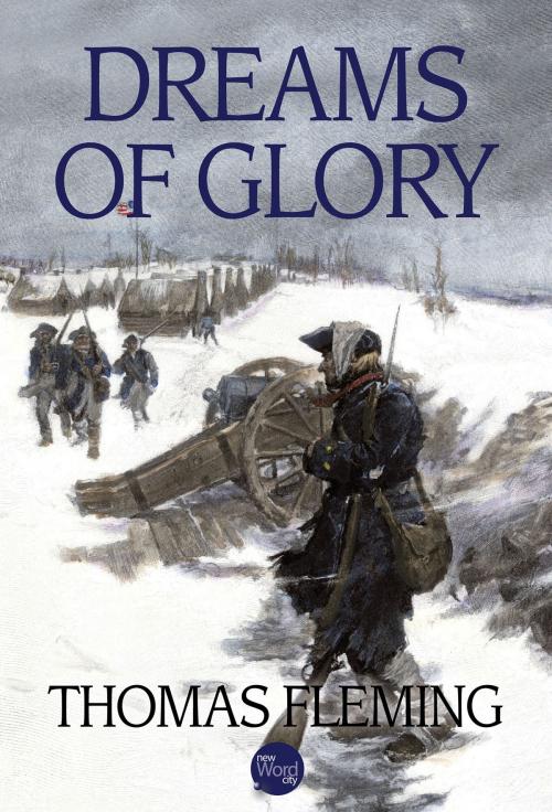 Cover of the book Dreams of Glory by Thomas Fleming, New Word City, Inc.