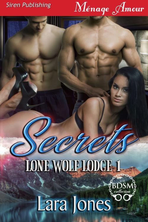 Cover of the book Secrets by Lara Jones, Siren-BookStrand