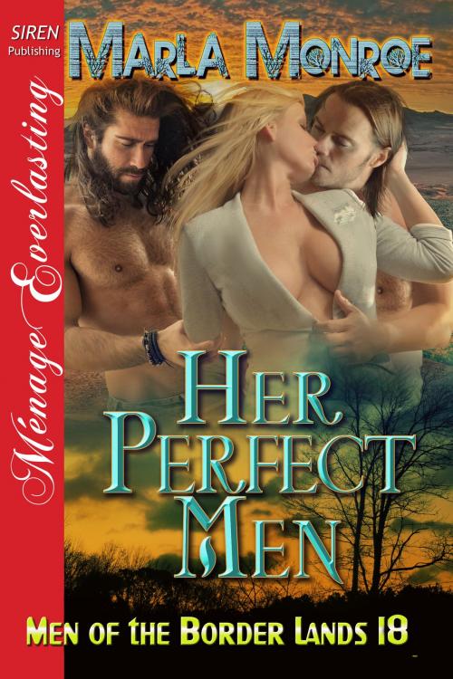Cover of the book Her Perfect Men by Marla Monroe, Siren-BookStrand