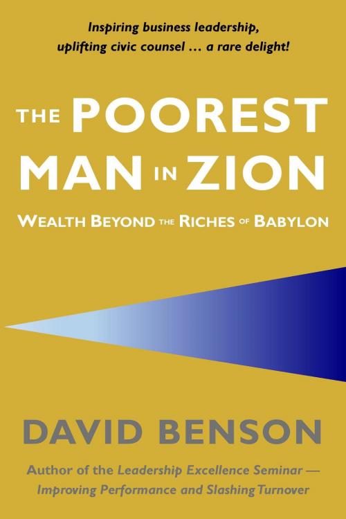 Cover of the book The Poorest Man in Zion by David Benson, David Benson Coaching