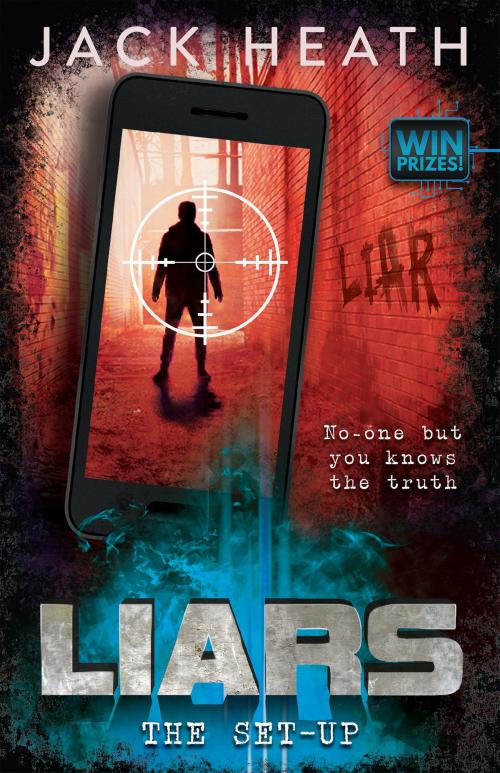 Cover of the book Liars #3: The Set-Up by Jack Heath, Scholastic Australia