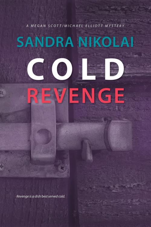 Cover of the book Cold Revenge by Sandra Nikolai, Vemcort Publishing