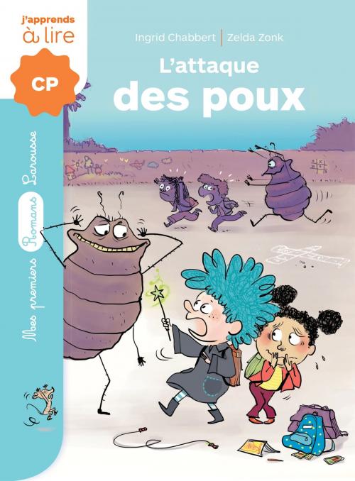 Cover of the book Un sorcier à l'école - L'attaque des poux by Ingrid Chabbert, Larousse