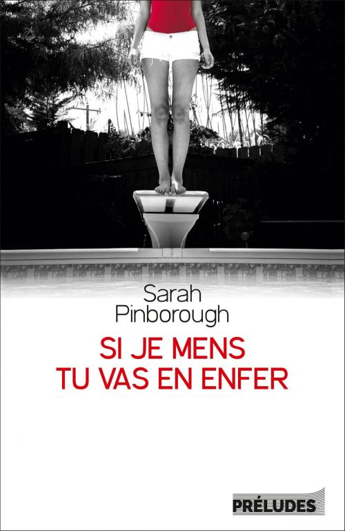 Cover of the book Si je mens, tu vas en enfer by Sarah Pinborough, Préludes