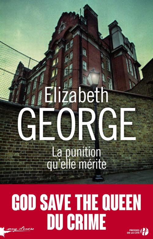 Cover of the book La punition qu'elle mérite by Elizabeth GEORGE, Place des éditeurs