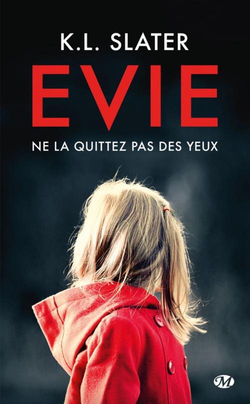 Cover of the book Evie by K.L. Slater, Milady