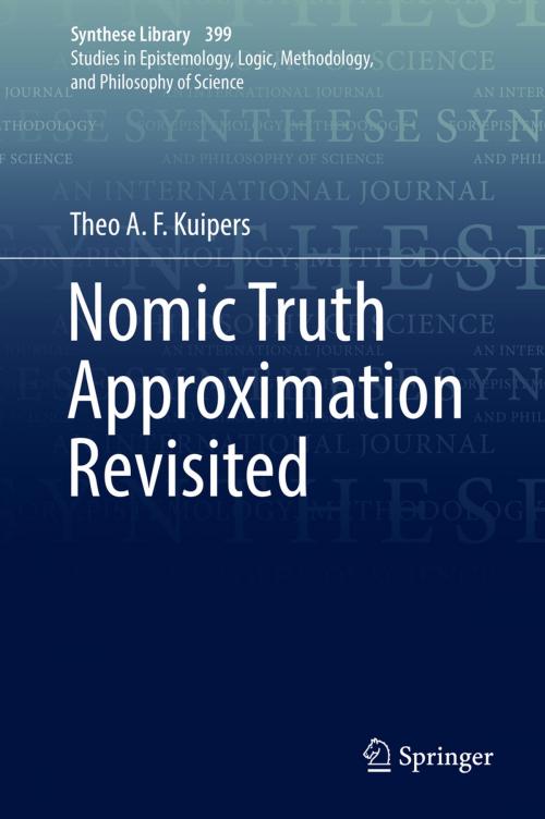 Cover of the book Nomic Truth Approximation Revisited by Theo A. F. Kuipers, Springer International Publishing